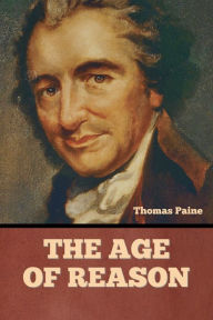 Title: The Age Of Reason, Author: Thomas Paine