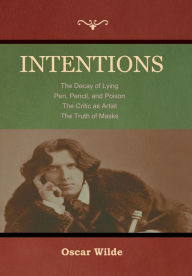 Title: Intentions, Author: Oscar Wilde