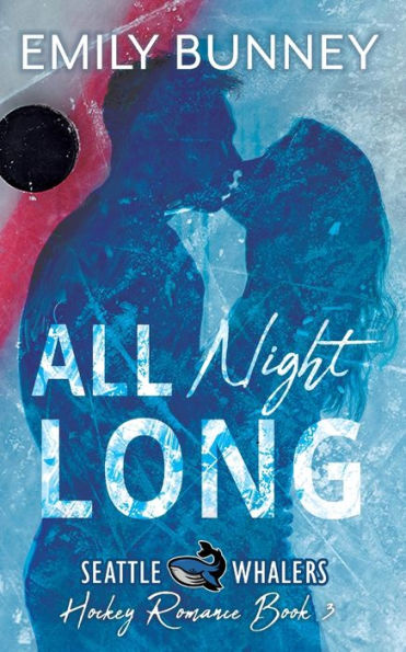 All Night Long: A Novella