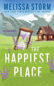 Title: The Happiest Place, Author: Melissa Storm