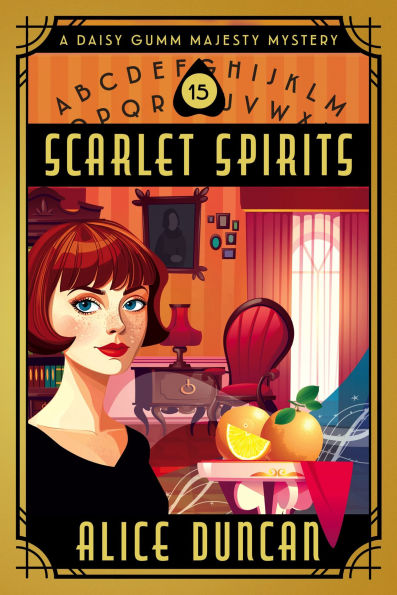 Scarlet Spirits (A Daisy Gumm Majesty Mystery, Book 15): Historical Cozy Mystery