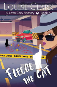 Title: Fleece the Cat, Author: Louise Clark