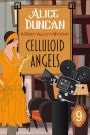 Celluloid Angels (A Mercy Allcutt Mystery, Book 9): Historical Cozy Mystery