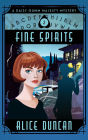 Fine Spirits: A Historical Cozy Mystery