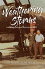 Weathering Storms: Flying Between Heaven and Hell