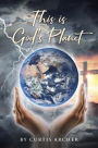 This is God's Planet
