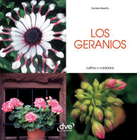 Title: Los geranios - Cultivo y cuidados, Author: Daniela Beretta