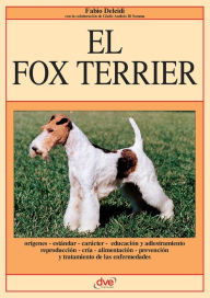 Title: El Fox Terrier, Author: Fabio Deleidi