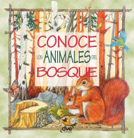 Title: Conoce los animales del bosque, Author: Editorial De Vecchi