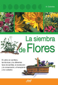 Title: La siembra de flores, Author: Aldo Colombo