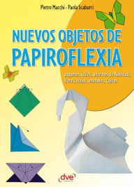 Title: Nuevos objetos de papiroflexia, Author: Pietro Macchi