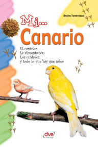 Title: Mi... Canario, Author: Bruno Fenerezza