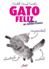 Title: Gato feliz, Author: Michèle Fermé-Fradin