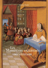 Title: Les Manuscrits enluminés occidentaux, Author: Andréï Sterligov
