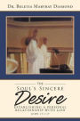 The Soul's Sincere Desire: Establishing a Personal Relationship with God John 15:1-17