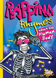 Title: Rapping Rhymes about the Human Body, Author: Thomas Kingsley Troupe