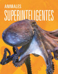 Alternative view 1 of Animales superinteligentes
