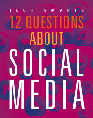 Title: 12 Questions about Social Media, Author: Marne Ventura
