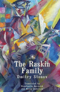 Title: The Raskin Family: A Novel, Author: Dmitry Stonov