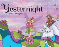 Title: Yesternight, Author: Linda Hobgood