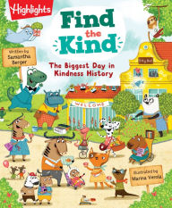 Title: Find the Kind: The Biggest Day in Kindness History, Author: Samantha Berger