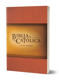 Title: La Biblia Católica: Tapa blanda, tamaño grande, letra grande. Rústica, roja / Ca tholic Bible, Author: Biblia de América