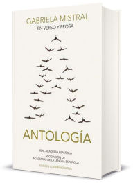 Title: En verso y en prosa: Antología (Real Academia Española) / In Verse and Prose. An Anthology, Author: Gabriela Mistral