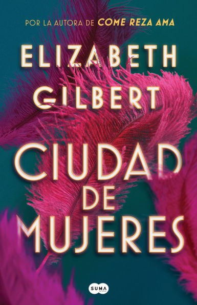 Ciudad de mujeresm (City of Girls)