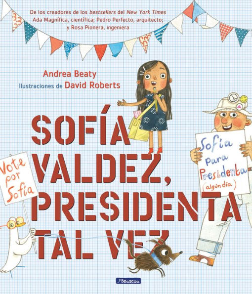 Sofía Valdez, presidenta tal vez (Sofia Valdez, Future Prez)
