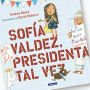Alternative view 2 of Sofía Valdez, presidenta tal vez (Sofia Valdez, Future Prez)