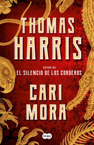 Google ebooks download Cari Mora (In Spanish) by Thomas Harris