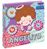 Title: My Guardian Angelito Angelito de mi guarda: A Bilingual Angel de mi Guarda Prayer Book: Libros bilingües para niños, Author: Amparin