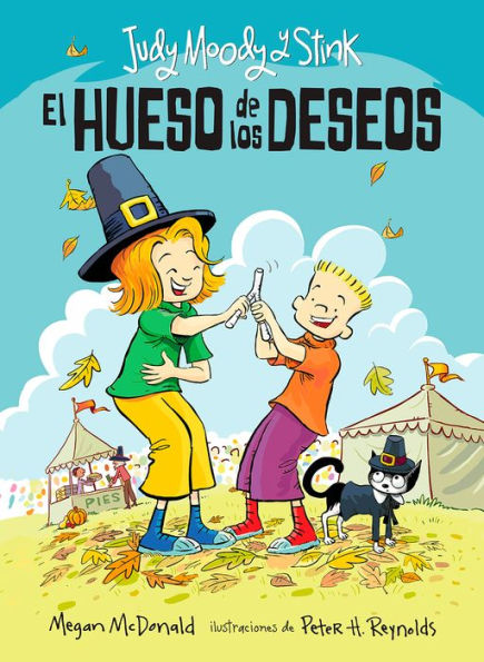 El hueso de los deseos: Judy Moody y Stink #4 (The Wishbone Wish)