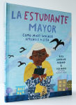 Alternative view 3 of La estudiante mayor: Cómo Mary Walker aprendió a leer / The Oldest Student: How Mary Walker Learned to Read