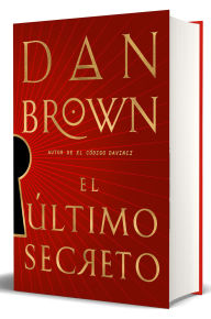 Title: El último secreto / The Secret of Secrets, Author: Dan Brown