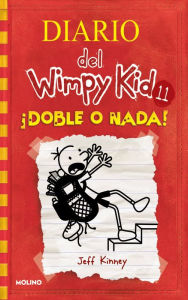 Title: ¡Doble o nada! / Double Down, Author: Jeff Kinney