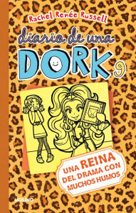 Title: Una reina del drama con muchos humos / Dork Diaries: Tales from a Not-So-Dorky Drama Queen, Author: Rachel Renée Russell