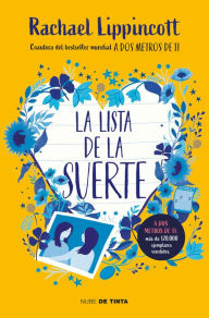 Title: La lista de la suerte / The Lucky List, Author: Rachael Lippincott