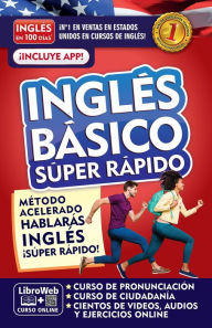 Title: Inglés en 100 días. Inglés básico súper rápido / English in 100 Days. Basic Engl ish Super Quick, Author: INGLÉS EN 100 DÍAS