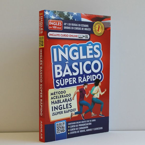 Inglés en 100 días. Inglés básico súper rápido / English in 100 Days. Basic Engl ish Super Quick