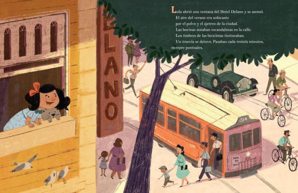 Lola protesta: Una historia inspirada en la infancia de Dolores Huerta / Lola Ou t Loud: Inspired by the Childhood of Activist Dolores Huerta