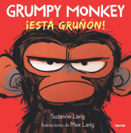 Title: Grumpy Monkey: ¡Está gruñón! / Grumpy Monkey, Author: Suzanne Lang