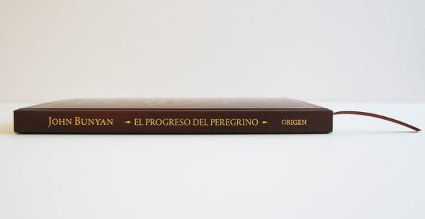 El progreso del peregrino: con oraciones para guiarnos en el camino / The Pilgri ms Progress: With Prayers to Guide Us Along the Way