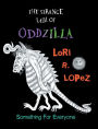 The Strange Tail Of Oddzilla