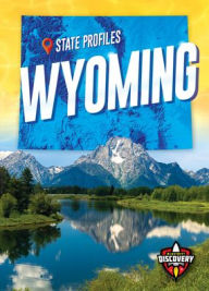 Title: Wyoming, Author: Christina Leaf