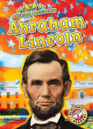 Title: Abraham Lincoln, Author: Rachel Grack