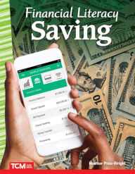 Title: Financial Literacy: Saving, Author: Heather Price-Wright