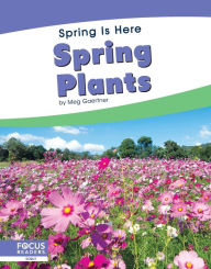 Title: Spring Plants, Author: Meg Gaertner