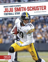 Title: JuJu Smith-Schuster: Football Star, Author: Chrös McDougall