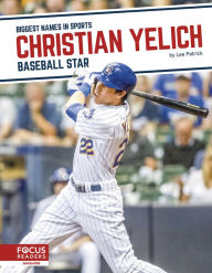 Title: Christian Yelich: Baseball Star, Author: Lee Patrick